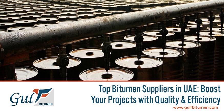 Bitumen Suppliers in UAE to get better quality bitumen for your projects